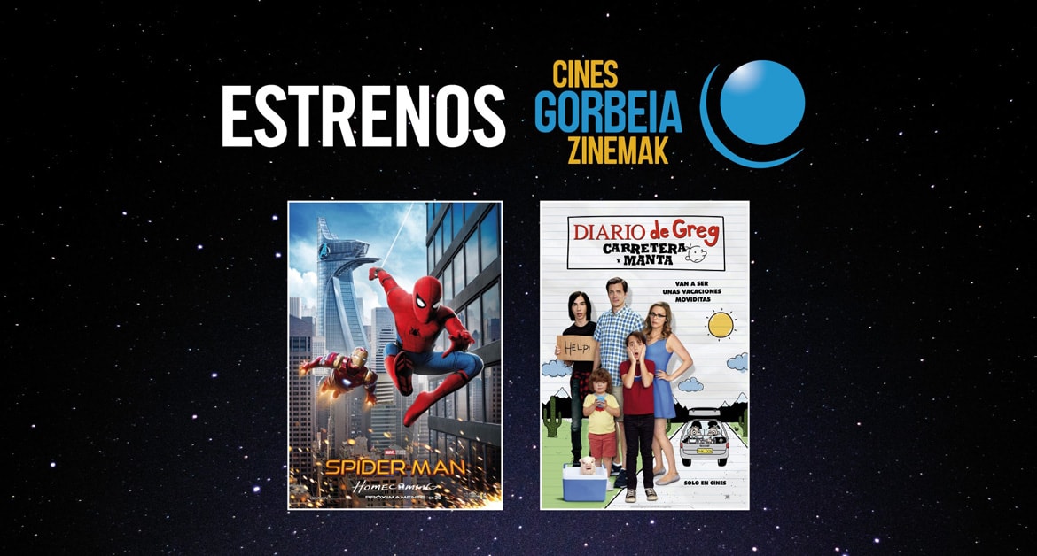Spider-man Homecoming y Diario de Greg: Carretera y manta, estrenos de la semana en Cines Gorbeia Zinemak